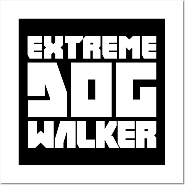 Funny Dog Walking Gift For Dog Walker Wall Art by MeatMan